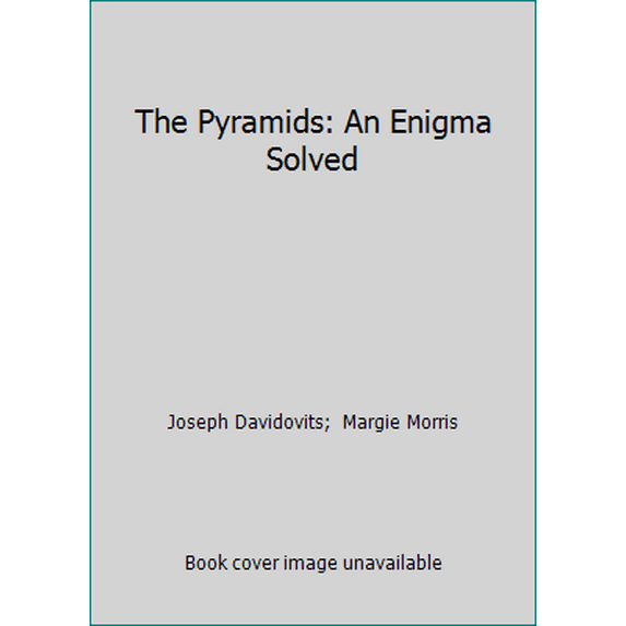 Pre-Owned The Pyramids: An Enigma Solved (Hardcover) 0880295554 9780880295550