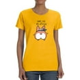 thumbnail image 1 of Short Legs Big Attitude Corgi T-Shirt Women -Image by Shutterstock, Female Small, 1 of 4