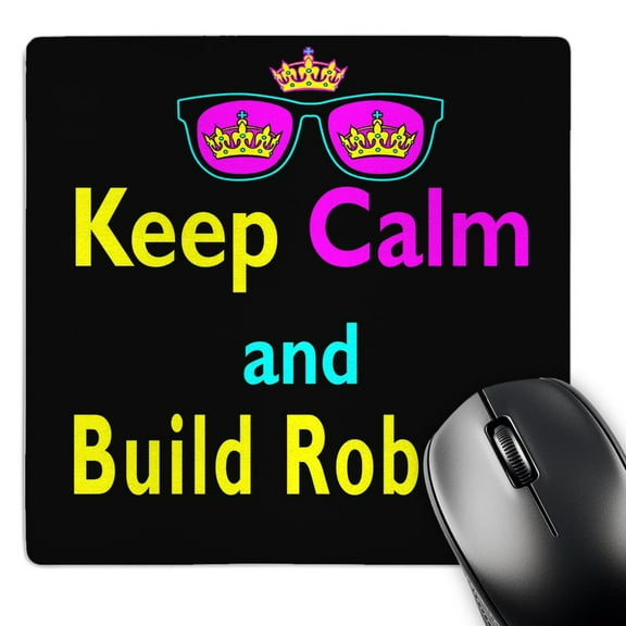 3dRose, CMYK Keep Calm Parody Hipster Crown And Sunglasses Keep Calm And Build Robots, MousePad