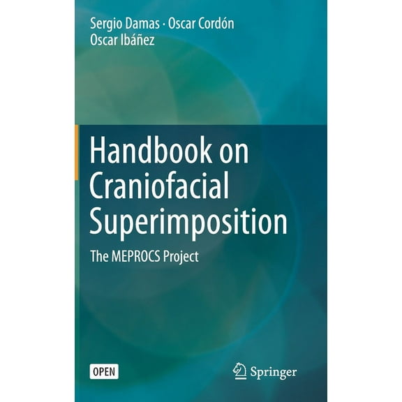 Handbook on Craniofacial Superimposition: The Meprocs Project, (Hardcover)