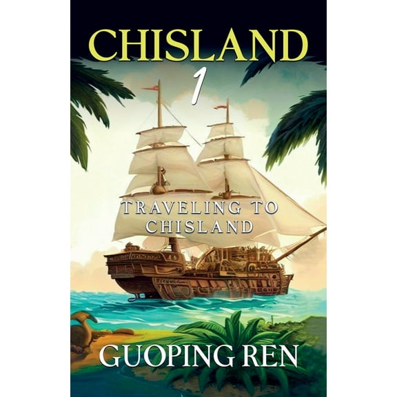 CHISLAND 1 Traveling to Chisland, (Paperback)