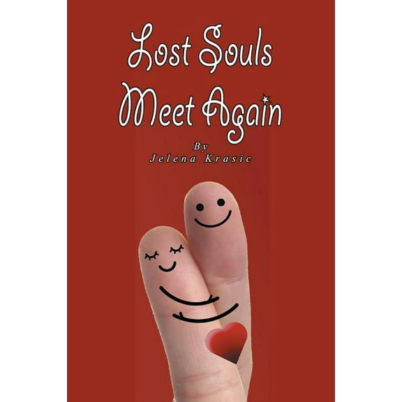 Lost Souls Meet Again