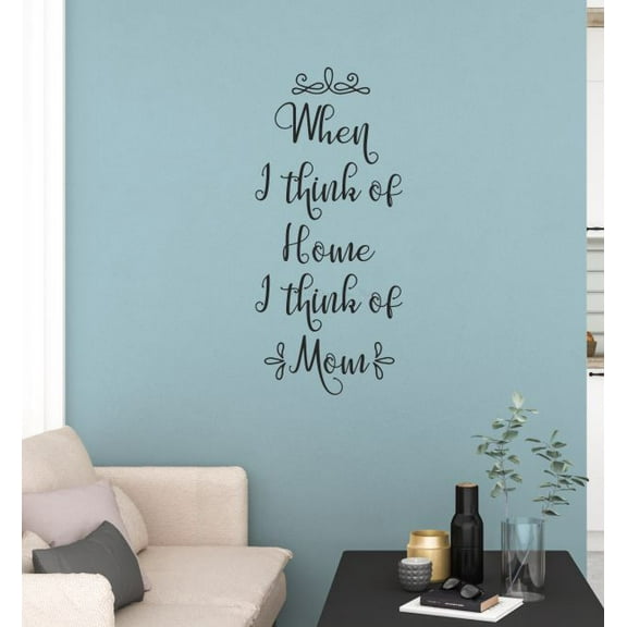 Wall Art Decals Family Quotes Home I Think Of Mom Sticker Word Decor 10x23-Inch Black