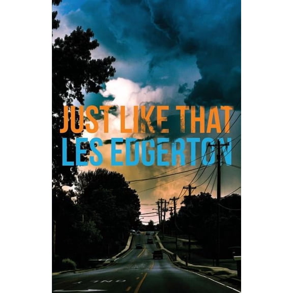 Just Like That, (Paperback)