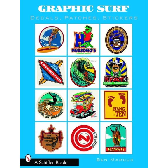 Graphic Surf: Decals, Patches, Stickers, (Paperback)