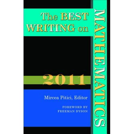 The Best Writing on Mathematics 2011 - eBook (The Best Writing On Mathematics)