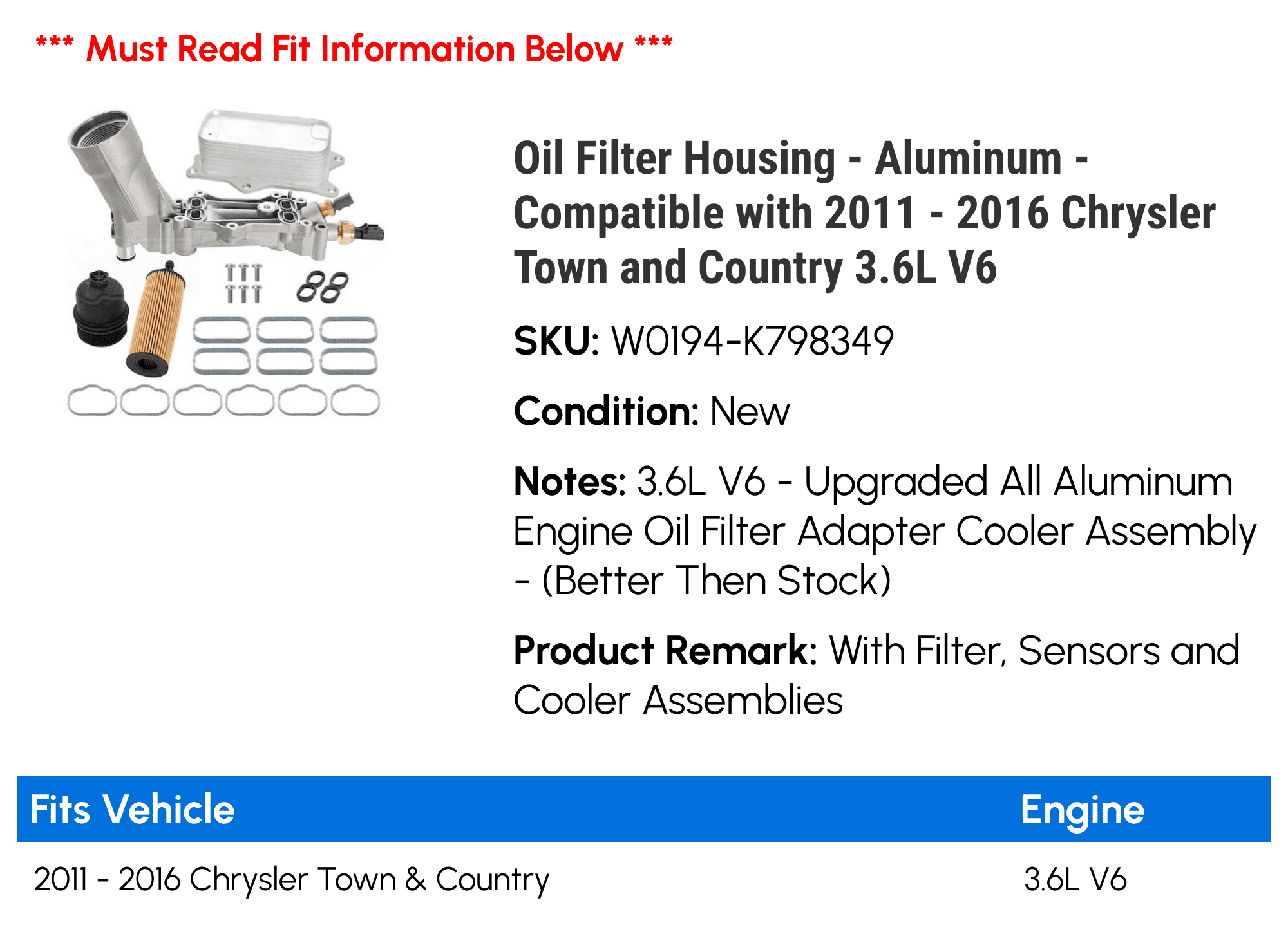 Oil Filter Housing - Aluminum - Compatible with 2011 - 2016 Chrysler Town and Country 3.6L V6 2012 2013 2014 2015
