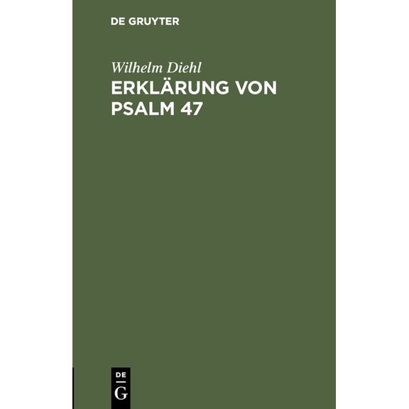 Erklärung von Psalm 47, (Hardcover)