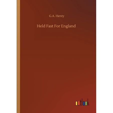 Held Fast For England (Paperback)