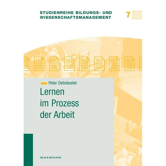 Lernen im Prozess der Arbeit, (Paperback)