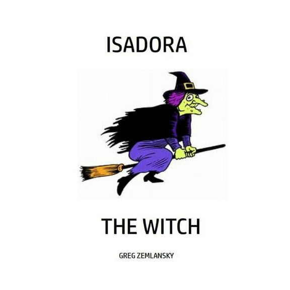 Isadora the Witch (Paperback)