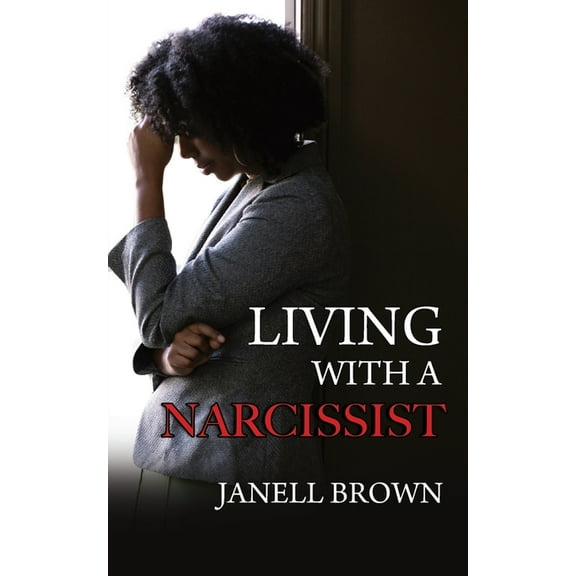 Living With A Narcissist, (Paperback)