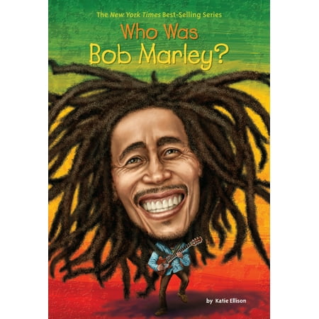 Who Was Bob Marley? (Best Bob Marley Biography)