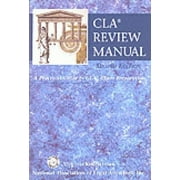 Pre-Owned CLA Review Manual: A Practical Guide to CLA Exam Preparation (Paperback) 0314206213 9780314206213