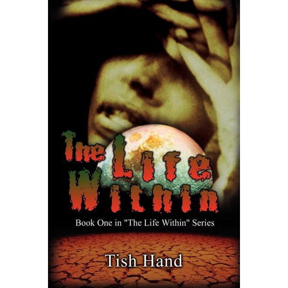 Life Within : Book One