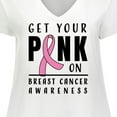 thumbnail image 4 of Inktastic Breast Cancer Awareness Get Your Pink on Women's Plus Size V-Neck T-Shirt, 4 of 5