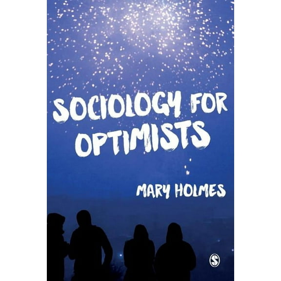 Sociology for Optimists, (Paperback)
