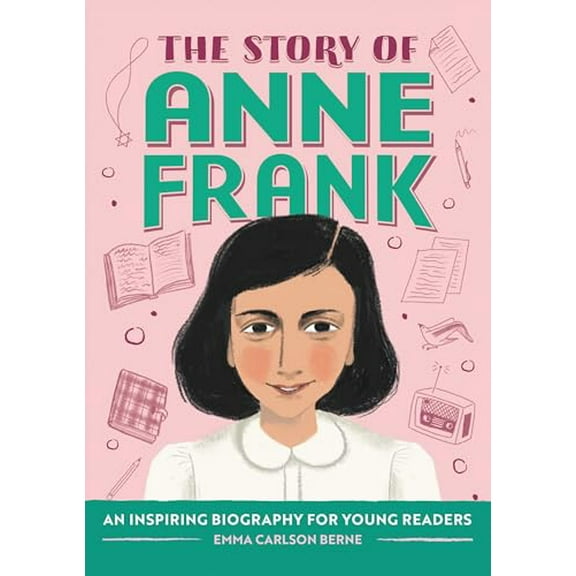 Pre-Owned The Story of Anne Frank: An Inspiring Biography for Young Readers (Paperback) 1648766064 9781648766060