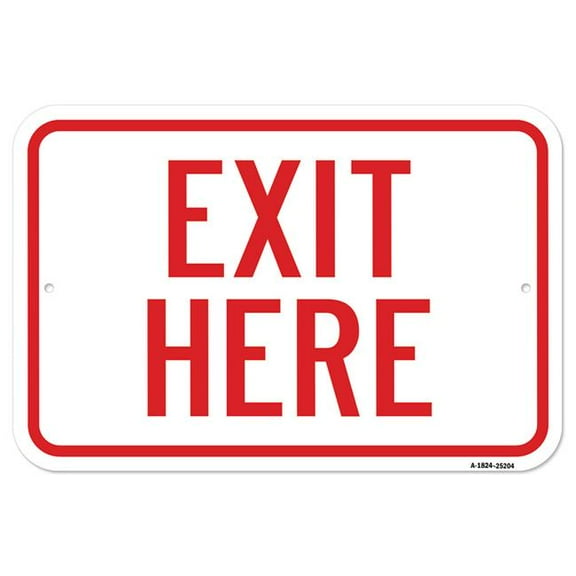SignMission A-1824-25204 18 x 24 in. Aluminum Sign - Exit Here