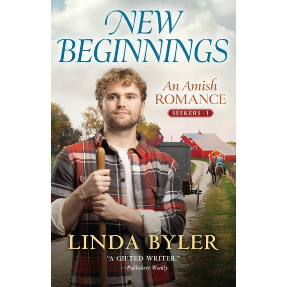 Seekers New Beginnings: An Amish Romance, Book 1, (Paperback)