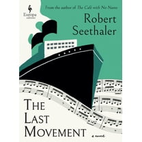 The Last Movement, (Hardcover)