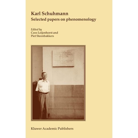 Karl Schuhmann, Selected Papers on Phenomenology, (Hardcover)