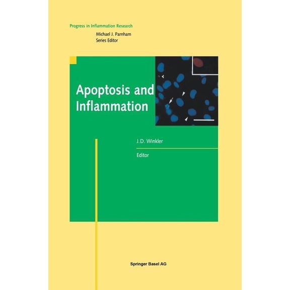 Progress in Inflammation Research Apoptosis and Inflammation, (Paperback)
