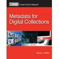 thumbnail image 1 of Pre-Owned Metadata for Digital Collections: A How-To-Do-It Manual (Paperback) 1555707467 9781555707460, 1 of 1