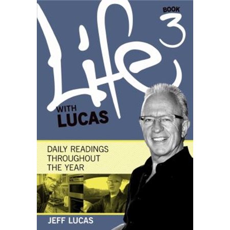 Pre-Owned Life With Lucas - Book 3 Paperback 1853455814 9781853455810 Jeff Lucas