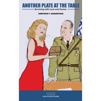 Another Plate At The Table: Surviving with Love and Humor, (Hardcover)