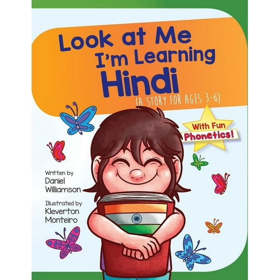 Look at Me I'm Learning Look At Me I'm Learning Hindi: A Story For Ages 3-6, Book 8, (Paperback)