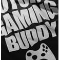 thumbnail image 5 of Future Gaming Buddy Gamer Dad Joke Toddler Boy Girl T Shirt Infant Toddler Brisco Brands 18M, 5 of 6