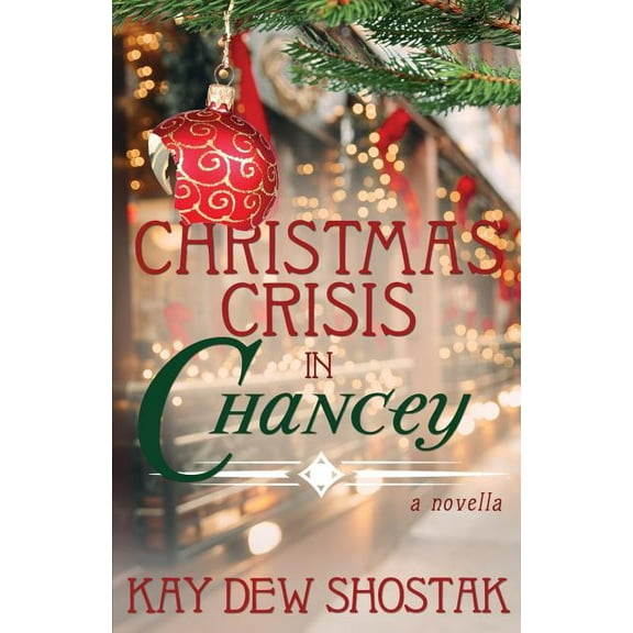Chancey Books Christmas Crisis in Chancey, (Paperback)