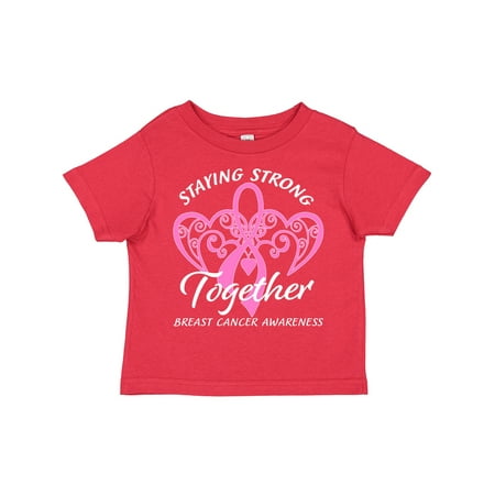 

Inktastic Staying Strong Together with Pink Breast Cancer Ribbon Gift Toddler Boy or Toddler Girl T-Shirt