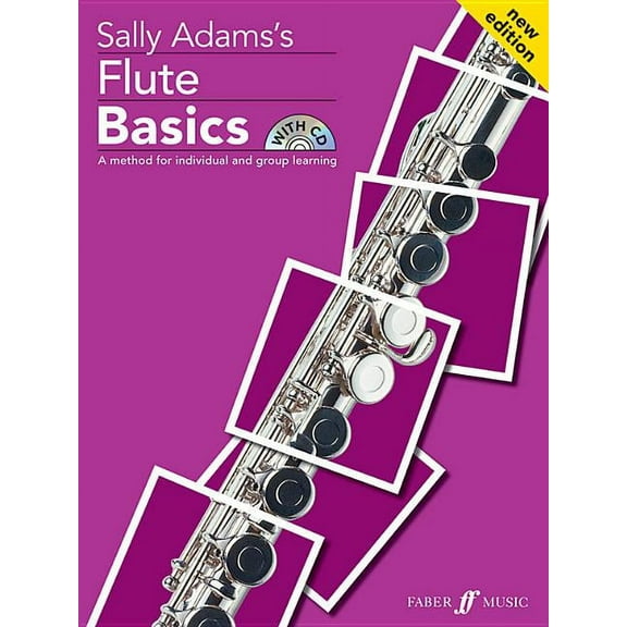 Faber Edition: Basics Flute Basics: A Method for Individual and Group Learning (Student's Book), Book & CD, (Paperback)
