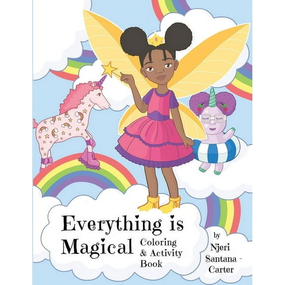 Everything Is Magical Coloring And Activity Book, (Paperback)