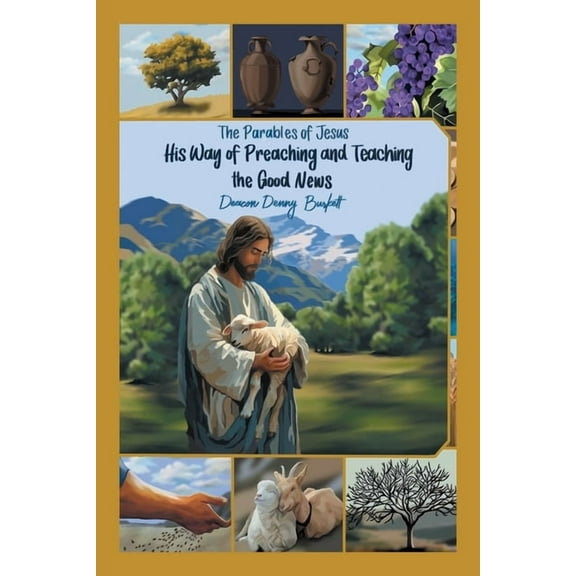 The Parables of Jesus His way of Preaching and Teaching the Good News, (Paperback)
