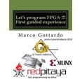 thumbnail image 1 of Pre-Owned Let's program FPGA !!! First guided experience: FPGA Tutorial, 1 of 1
