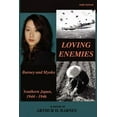 thumbnail image 2 of Loving Enemies - Barney and Myoko, Southern Japan, 1944-1946, 2 of 2