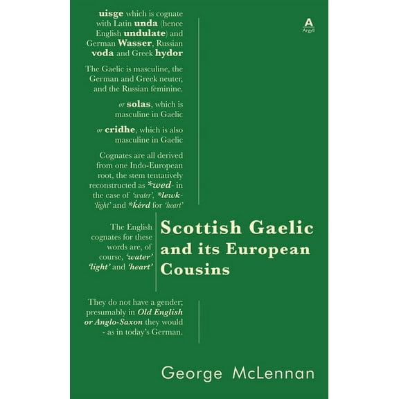 Scottish Gaelic and its European Cousins, (Paperback)
