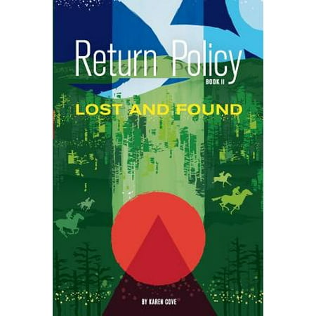 Return Policy; Lost and Found