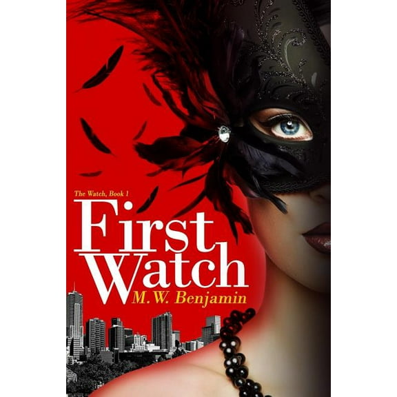 Watch: First Watch (Series #1) (Paperback)
