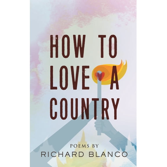 How to Love a Country : Poems (Hardcover)