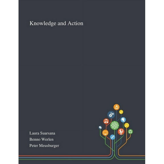 Knowledge and Action (Paperback)