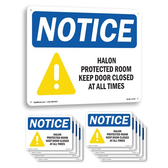 Halon Protected Room Keep Door Closed OSHA Notice Aluminum Sign 14 Inch x 10 Inch - 10 Pack