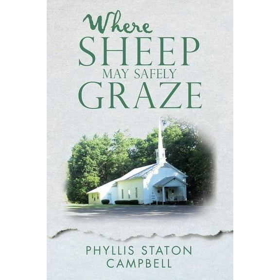 Where Sheep May Safely Graze