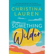 Something Wilder (Hardcover)