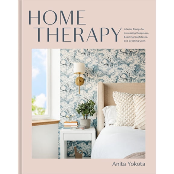 Pre-Owned Home Therapy: Interior Design for Increasing Happiness, Boosting Confidence, and Creating Calm: An Interior Design Book (Hardcover) 0593233239 9780593233238