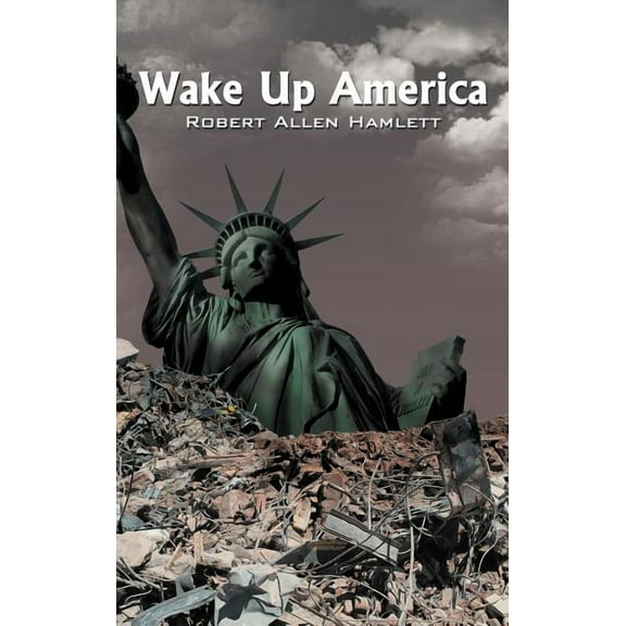 Wake Up America (Hardcover)