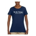 thumbnail image 2 of Inspirational Quote Be the Change by Mahatma Gandhi 1913 Womens Graphic T-Shirt, Navy, 3XL, 2 of 3
